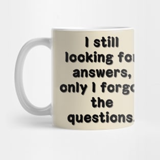 fathers day, Answers on hold. Questions... whoops?gift for her, gift for him, gift for dad, Mug